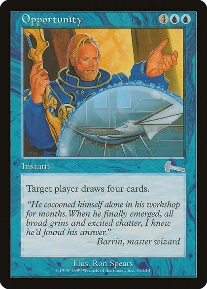 Opportunity, Urza's Legacy 37