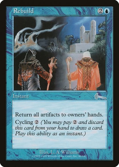 Rebuild, Urza's Legacy 40