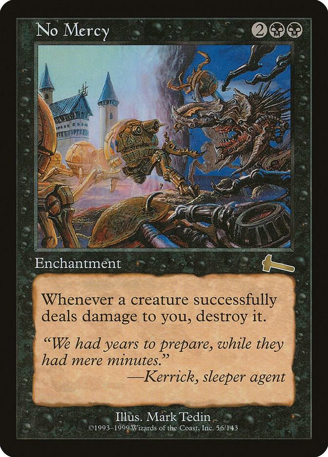 No Mercy, Urza's Legacy 56