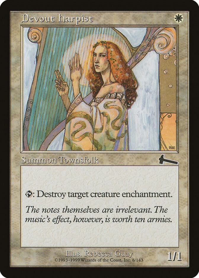 Devout Harpist, Urza's Legacy 6