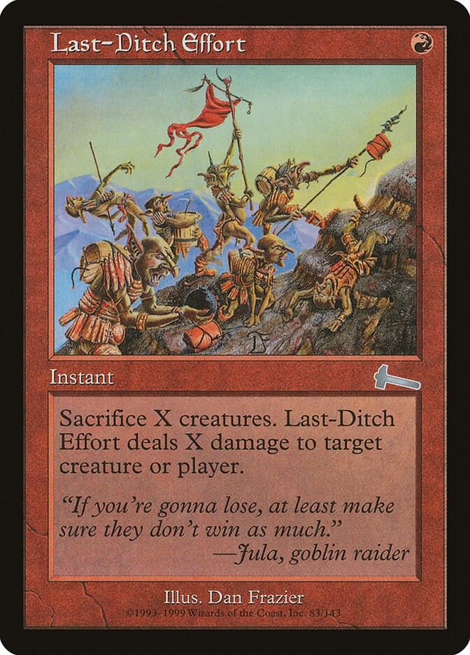 Last-Ditch Effort, Urza's Legacy 83