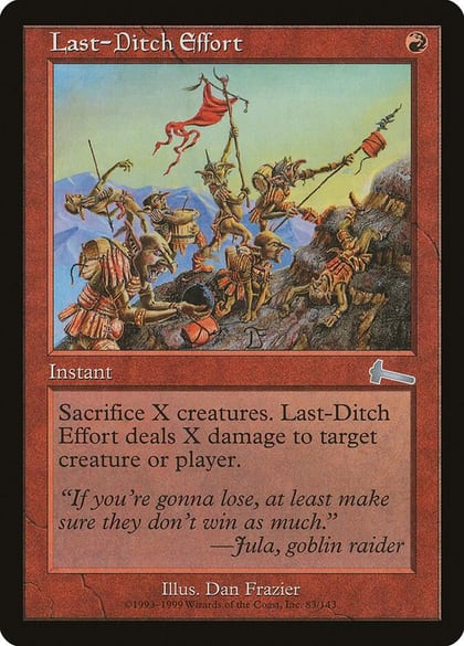 Last-Ditch Effort, Urza's Legacy 83