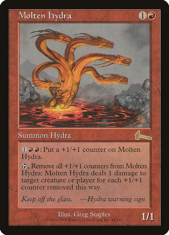 Molten Hydra, Urza's Legacy 85