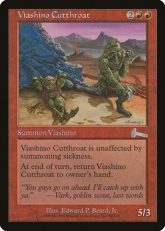 Viashino Cutthroat, Urza's Legacy 94