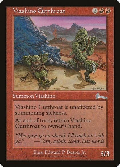 Viashino Cutthroat, Urza's Legacy 94