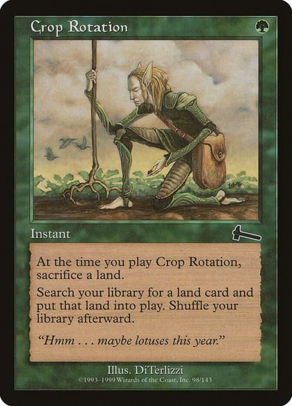 Crop Rotation, Urza's Legacy 98