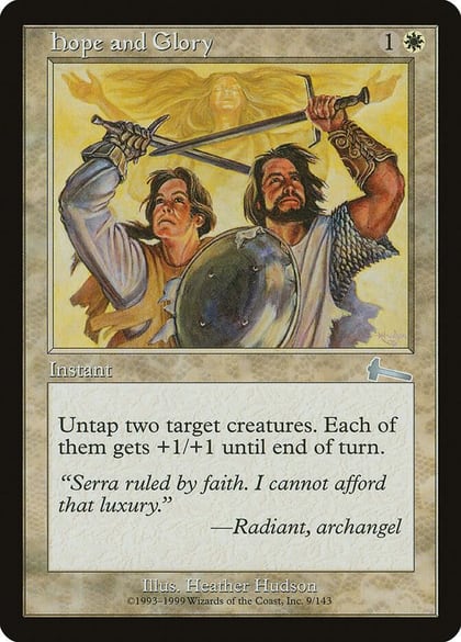 Hope and Glory, Urza's Legacy 9