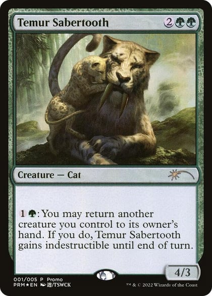 Temur Sabertooth, Unique and Miscellaneous Promos 1