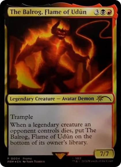 The Balrog, Flame of Udun, Unique and Miscellaneous Promos 4