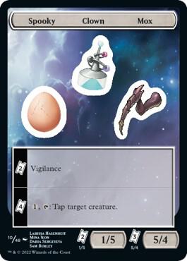 Spooky Clown Mox, Unfinity 10