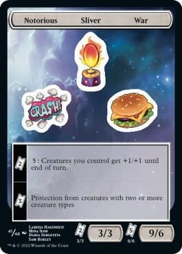 Notorious Sliver War, Unfinity 41