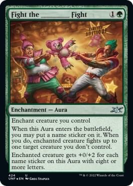 Fight the _______ Fight (Galaxy Foil), Unfinity 424