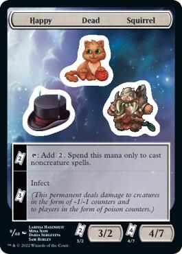 Happy Dead Squirrel, Unfinity 8