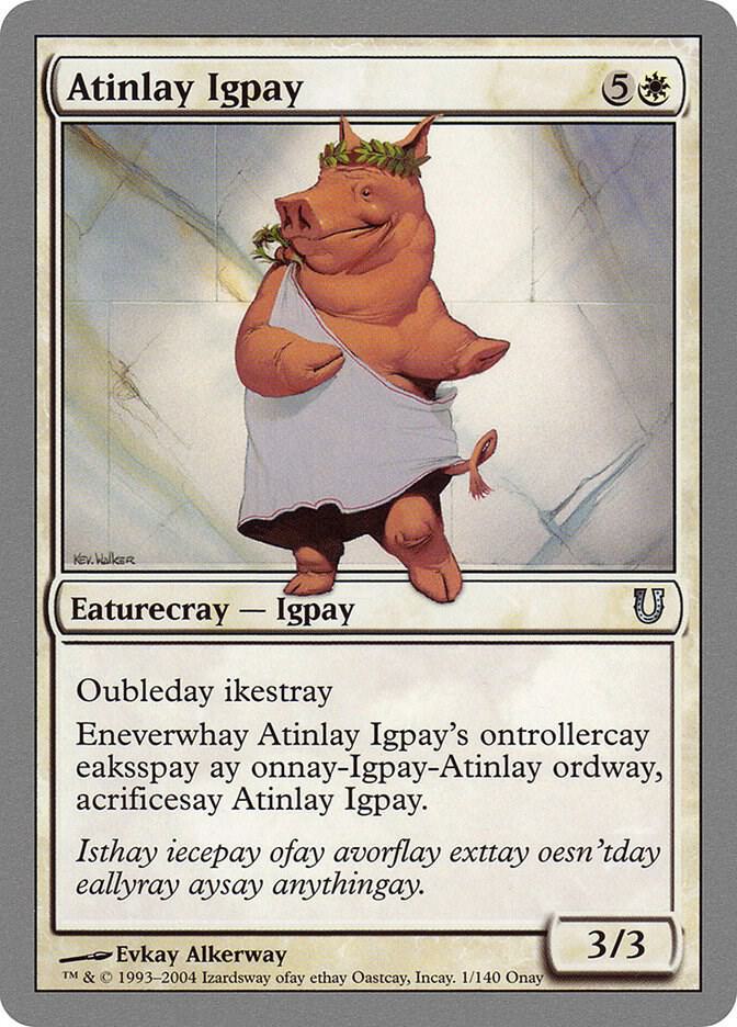 Atinlay Igpay, Unhinged 1