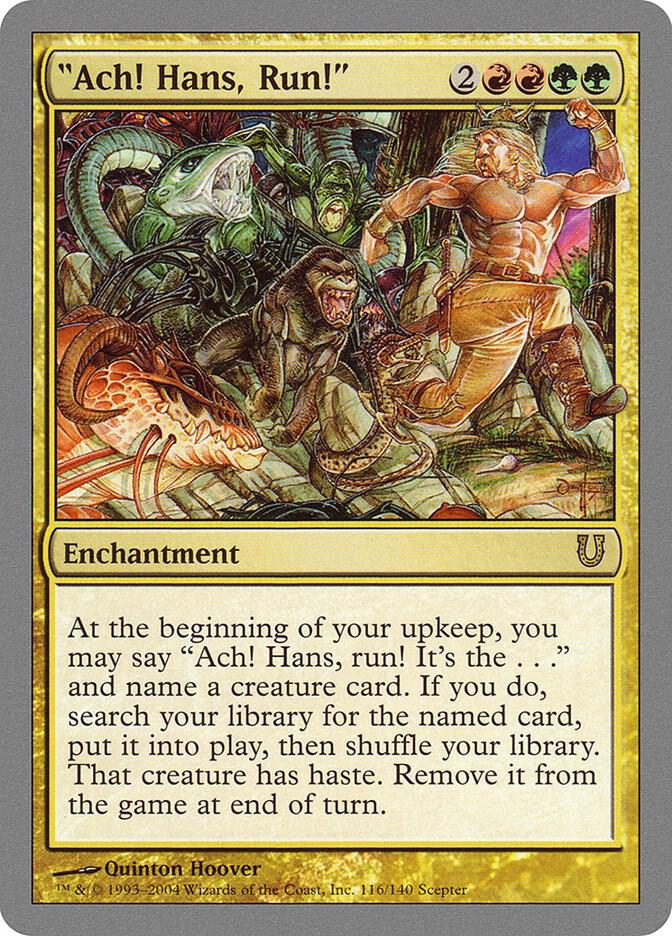 "Ach! Hans, Run!", Unhinged 116