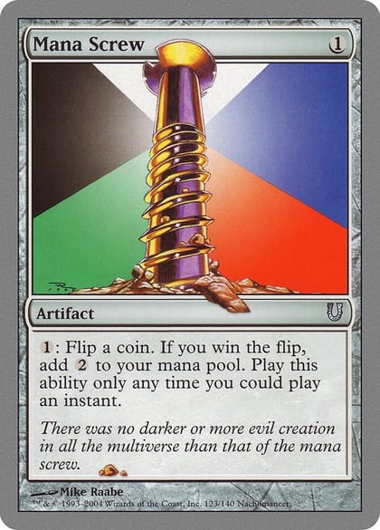 Mana Screw, Unhinged 123