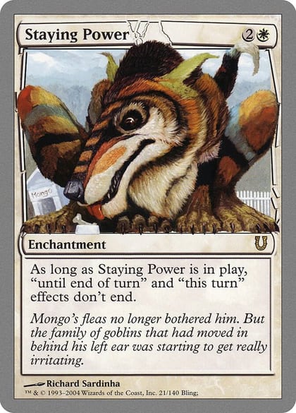 Staying Power, Unhinged 21