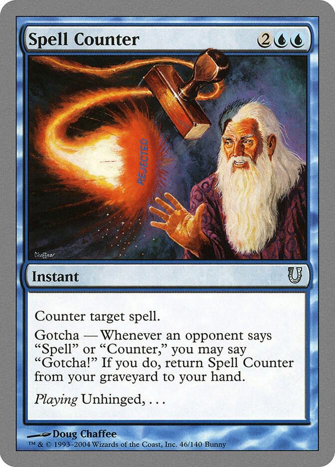 Spell Counter, Unhinged 46