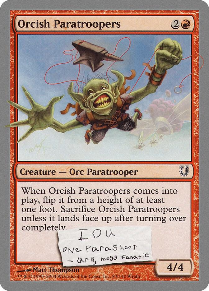 Orcish Paratroopers, Unhinged 83