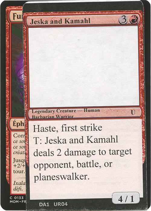 Jeska and Kamahl, Un-Known Event Playtest Cards #496926