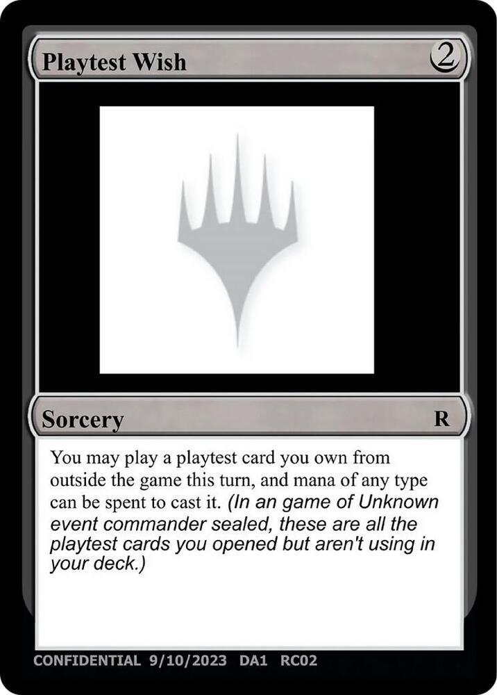 Playtest Wish, Un-Known Event Playtest Cards #532613