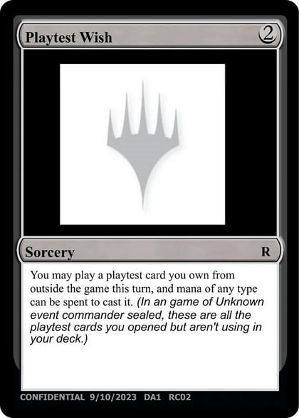 Playtest Wish, Un-Known Event Playtest Cards #532613