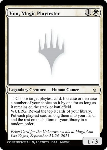 You, Magic Playtester, Un-Known Event Playtest Cards #599969