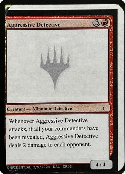 Aggressive Detective, Un-Known Event Playtest Cards #631738