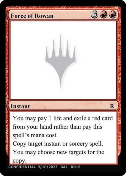 Force of Rowan, Un-Known Event Playtest Cards #632782