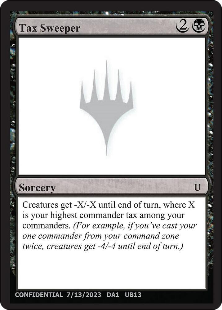 Tax Sweeper, Un-Known Event Playtest Cards #633075