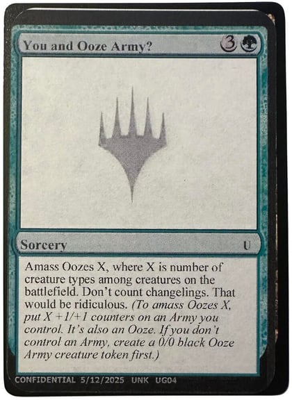 You and Ooze Army?, Un-Known Event Playtest Cards #640740
