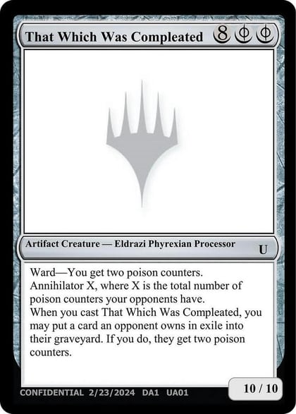 That Which Was Compleated, Un-Known Event Playtest Cards #641700