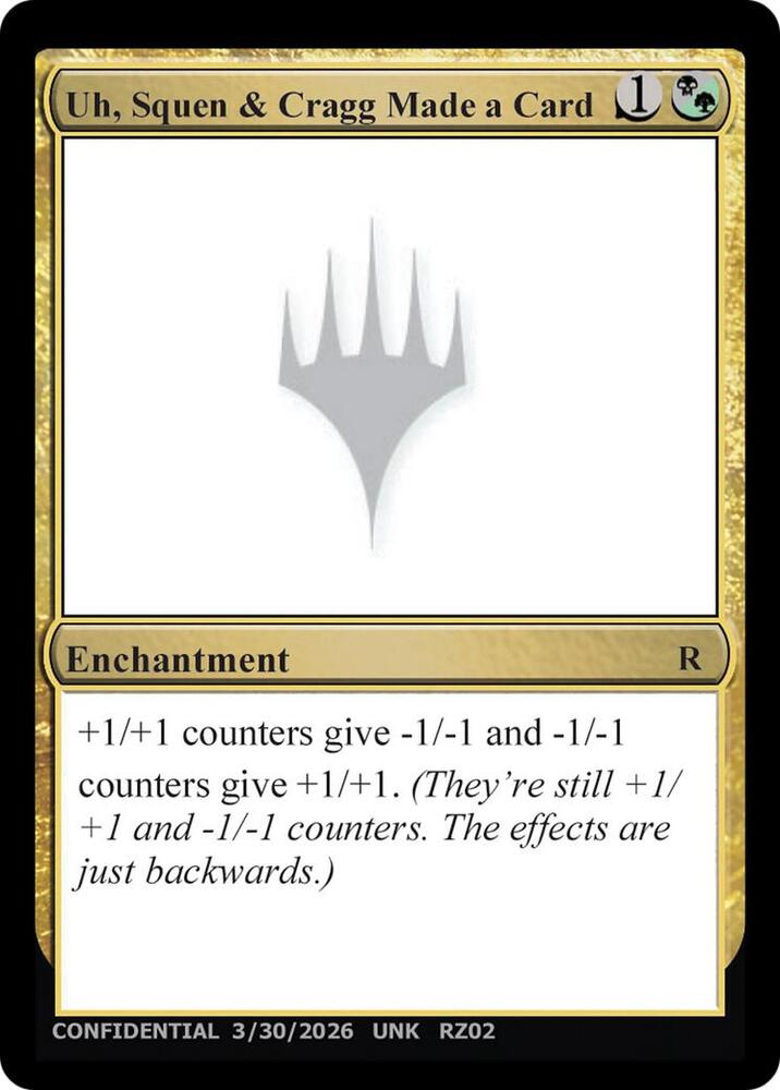 Uh, Squen & Cragg Made a Card, Un-Known Event Playtest Cards #712916