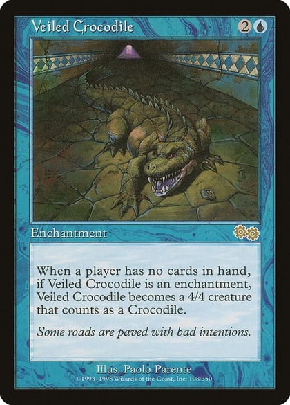Veiled Crocodile, Urza's Saga 108