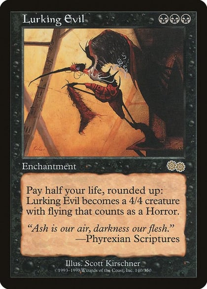 Lurking Evil, Urza's Saga 140