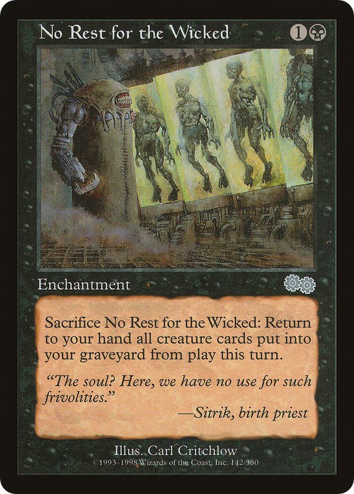 No Rest for the Wicked, Urza's Saga 142
