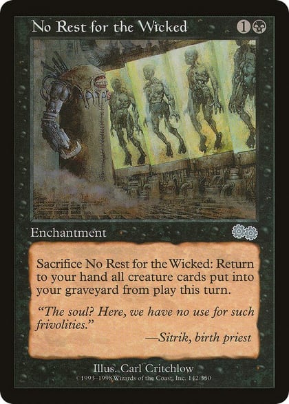 No Rest for the Wicked, Urza's Saga 142