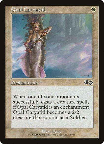 Opal Caryatid, Urza's Saga 24