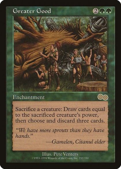 Greater Good, Urza's Saga 257