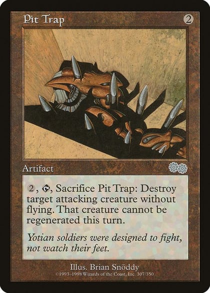 Pit Trap, Urza's Saga 307