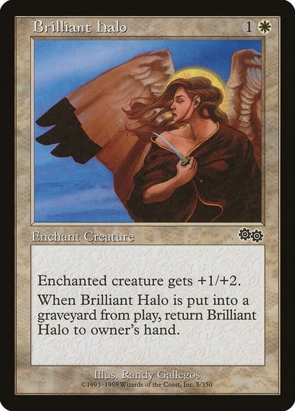 Brilliant Halo, Urza's Saga 5