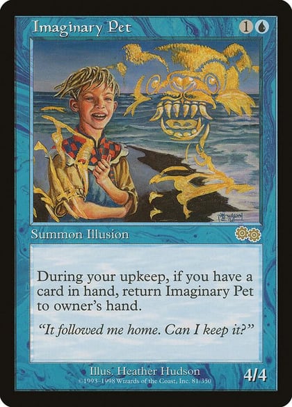 Imaginary Pet, Urza's Saga 81