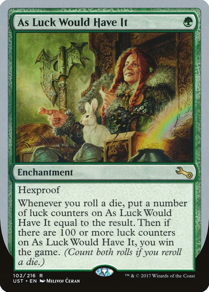 As Luck Would Have It, Unstable 102