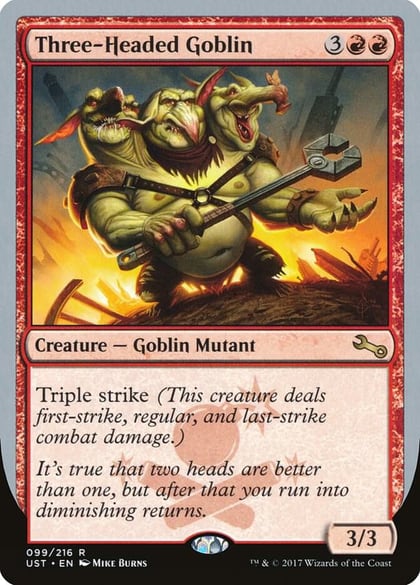 Three-Headed Goblin, Unstable 99