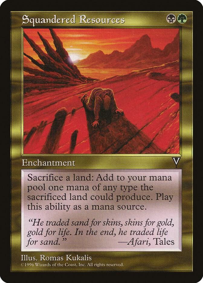 Squandered Resources, Visions #5930