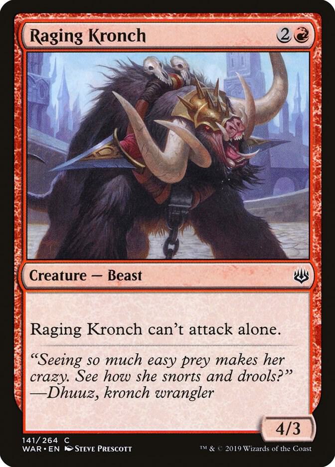 Raging Kronch, War of the Spark 141