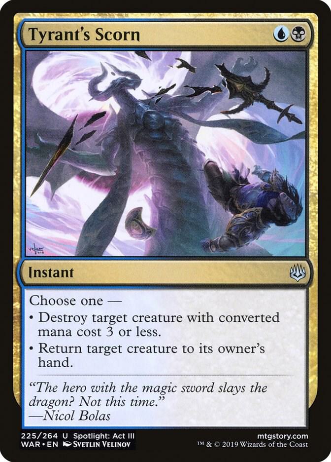 Tyrant's Scorn, War of the Spark 225