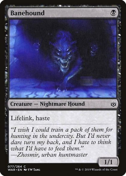 Banehound, War of the Spark 77
