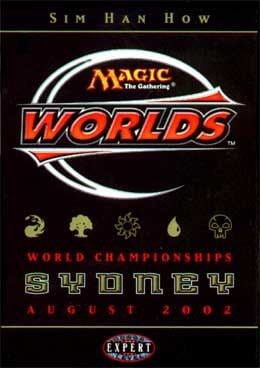 World Championship Deck: 2002 Sydney - Sim Han How, Quarterfinalist, World Championship Decks P158301
