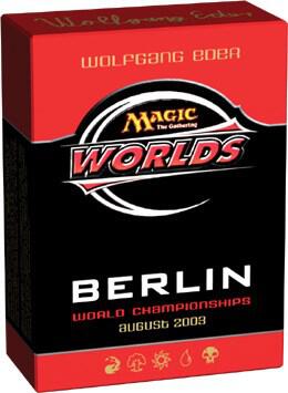 World Championship Deck: 2003 Berlin - Wolfgang Eder, Quarterfinalist, World Championship Decks P158308